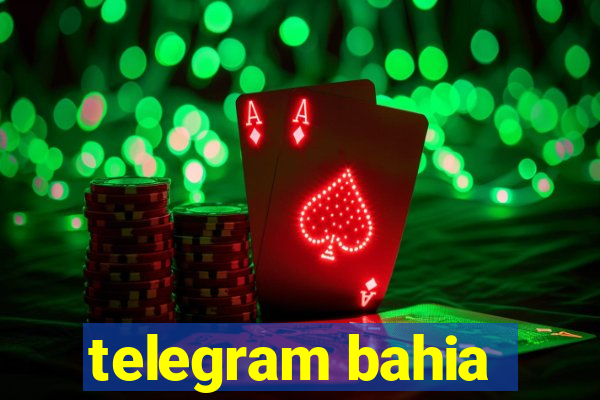 telegram bahia